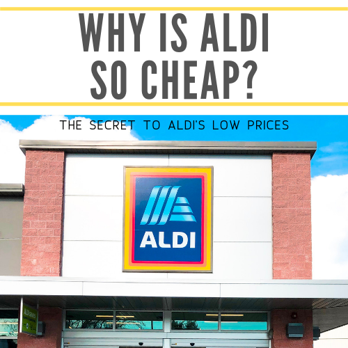 why is aldi so cheap
