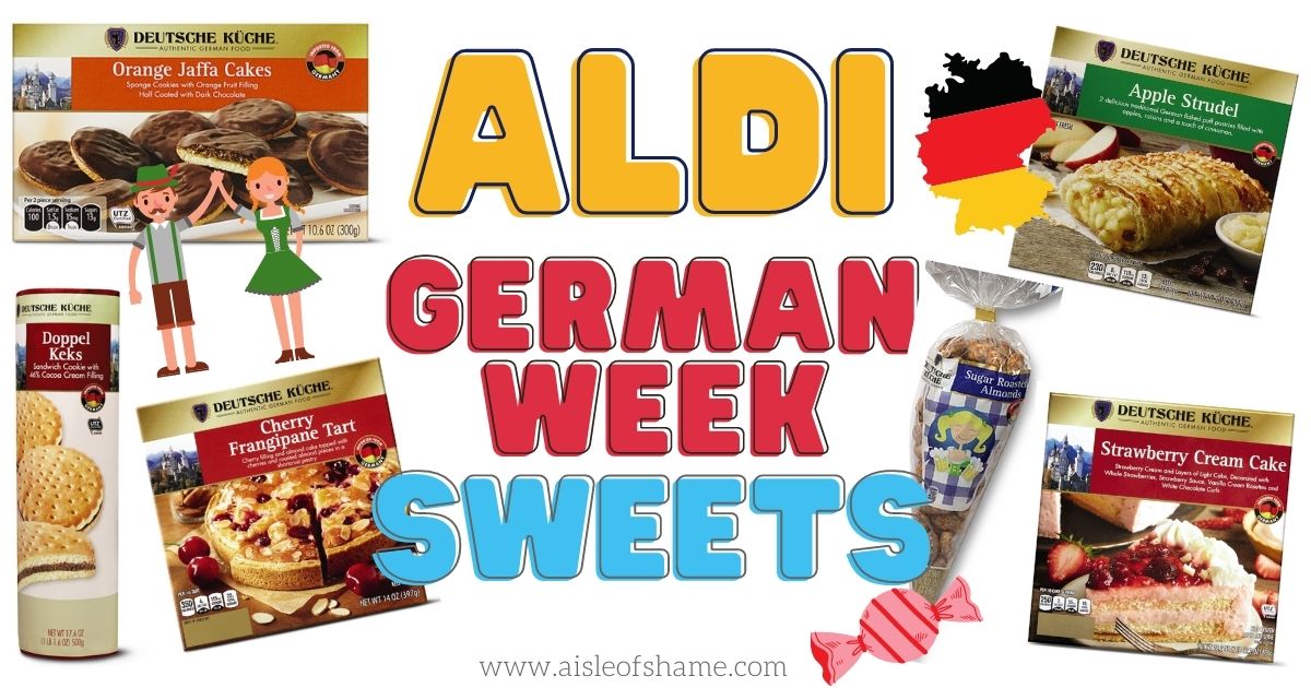 Aldi German Week Sweets You Won't Want to Miss - Aisle of Shame