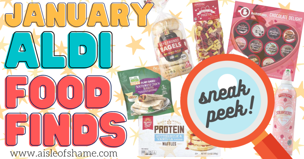 All the Best Aldi Food Finds Coming in January Aisle of Shame