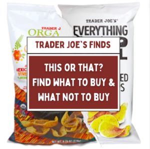 5 things I wouldn’t buy at Trader Joe’s — and what I’d get instead