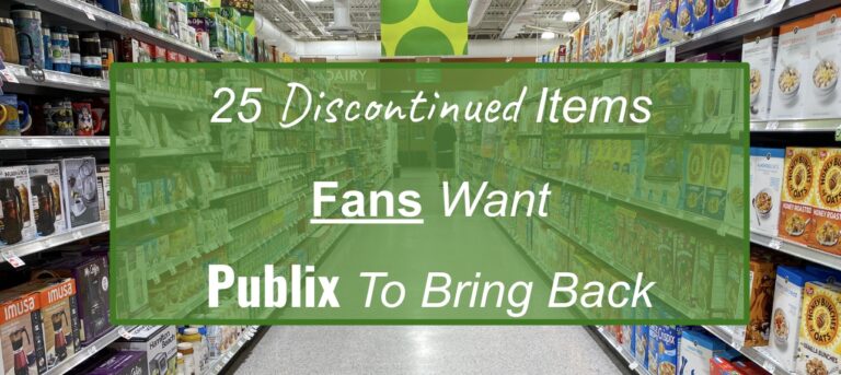 25 Discontinued Items Fans Want Publix To Bring Back