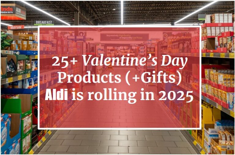 25+ Valentine’s Day Products (+Gifts) Aldi is rolling in 2025