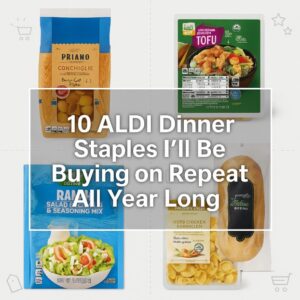10 ALDI Dinner Staples I’ll Be Buying on Repeat All Year Long