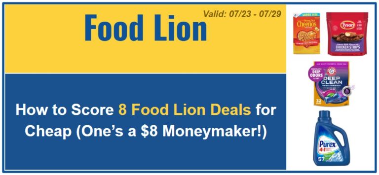 How to Score 8 Food Lion Deals for Cheap (One’s a $8 Moneymaker!)