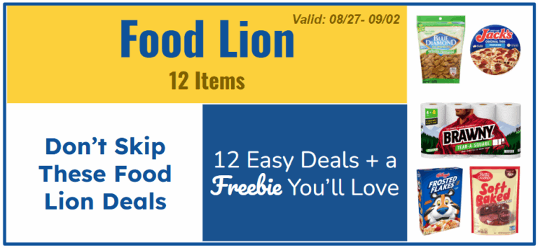 Don’t Skip These 12 Food Lion Deals (Including a Freebie!)