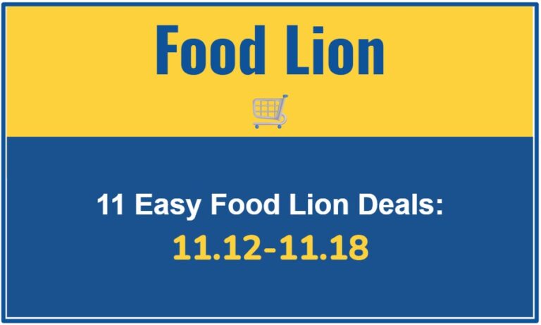 11 Easy Food Lion Deals 11.12-11.18 ??