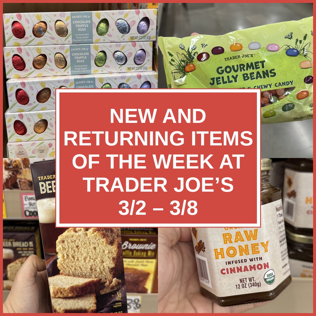 New and Returning Items Of The Week At Trader Joe's (3/2 – 3/8)