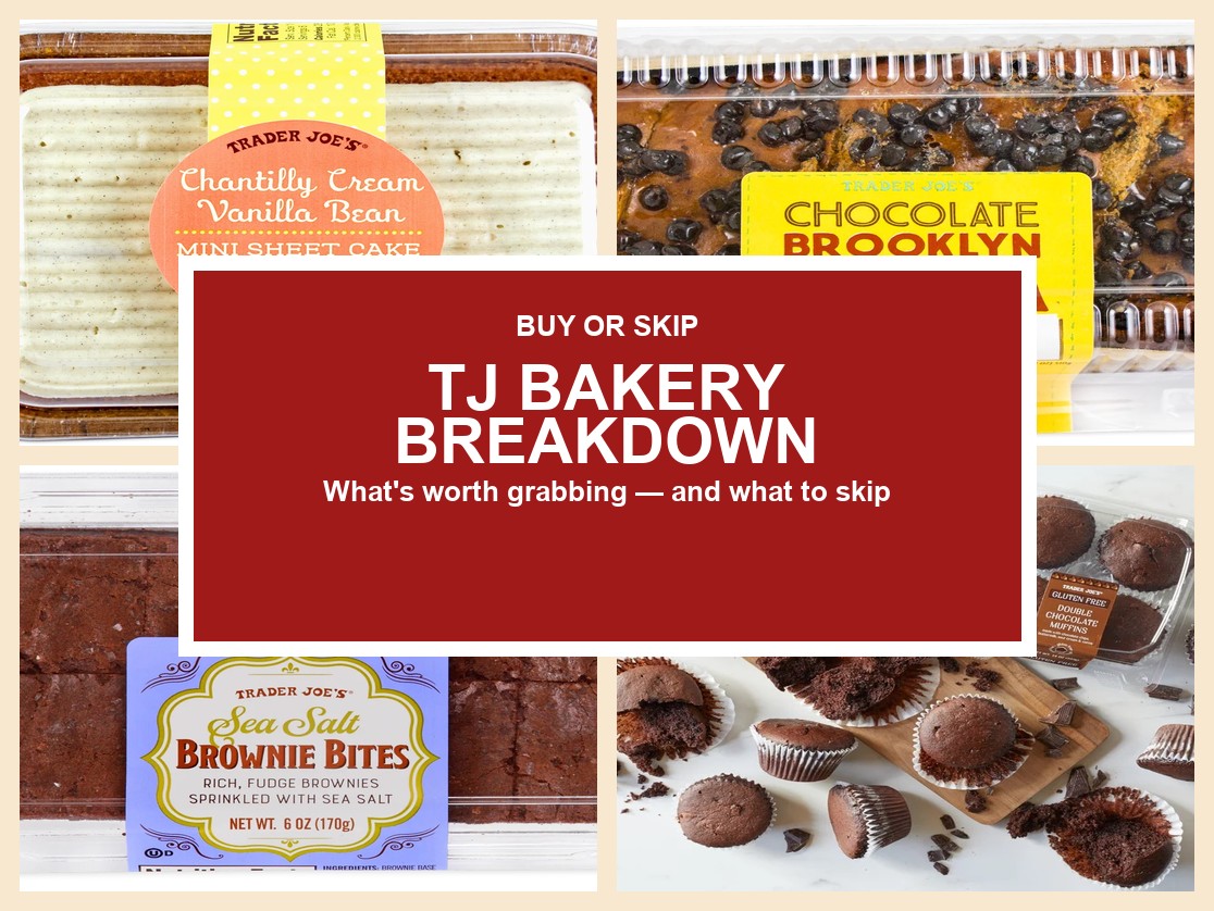 Trader Joe’s Bakery Breakdown: The Best Baked Goods to Grab—and the Ones to Skip