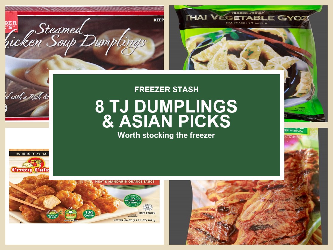 8 Trader Joe’s Dumplings and Asian Frozen Picks Worth Stocking the Freezer With Right Now