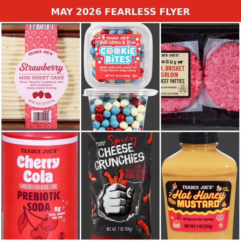Trader Joe’s May Fearless Flyer Decoded: Every Must-Try Product From This Month’s Catalog