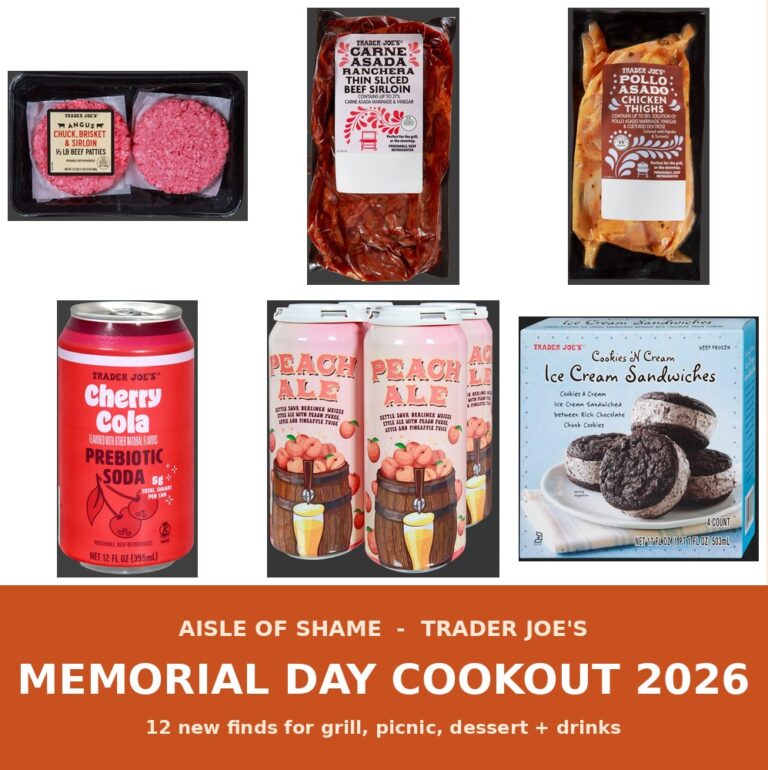 12 Trader Joe’s Memorial Day Weekend Cookout Must-Haves (Summer 2026 New Drops Inside)