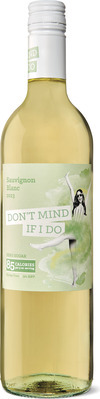 Don't Mind If I Do Sauvignon Blanc