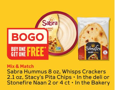Sabra Hummus 8 oz, Whisps Crackers 2.1 oz, Stacy's Pita Chips In the deli or Stonefire Naan 2 or 4 ct In the Bakery