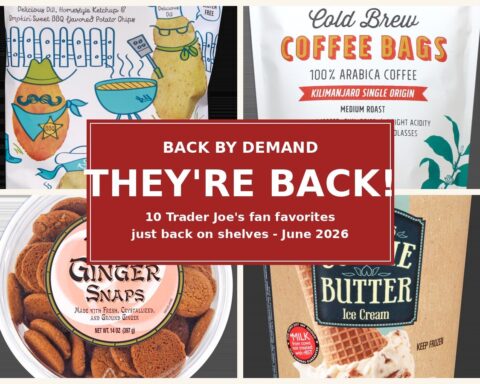 10 Trader Joe's fan favorites just back on shelves June 2026