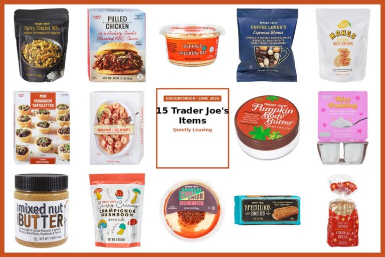 15 Trader Joe’s Items Quietly Discontinued This June (Stock Up Before They’re Gone)