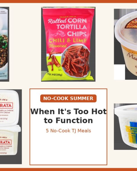No-Cook Trader Joe's Meals - Hero Collage
