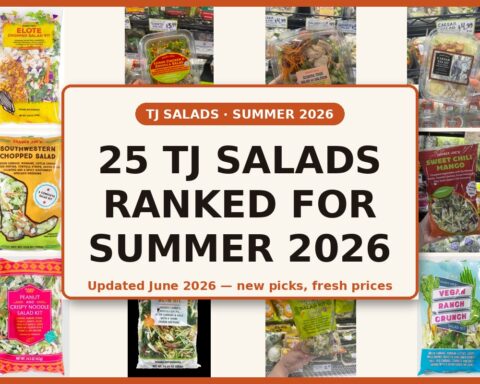 25 Trader Joe's Salads Ranked for Summer 2026
