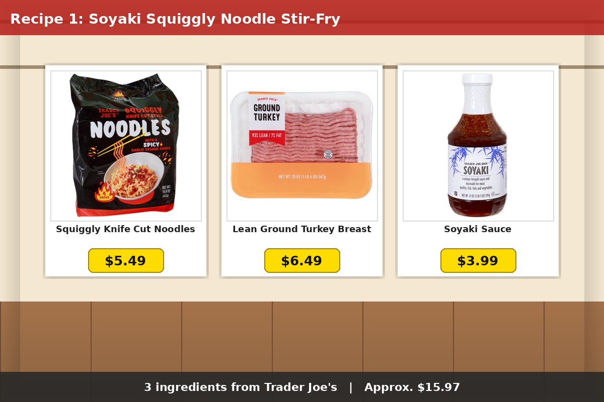 Soyaki Squiggly Noodle Stir-Fry - 3 Trader Joe's ingredients with prices