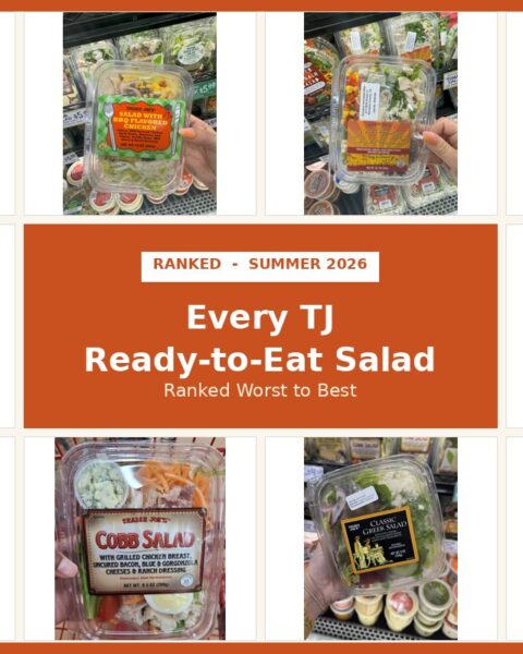 Collage of Trader Joe's ready-to-eat salads ranked for summer 2026