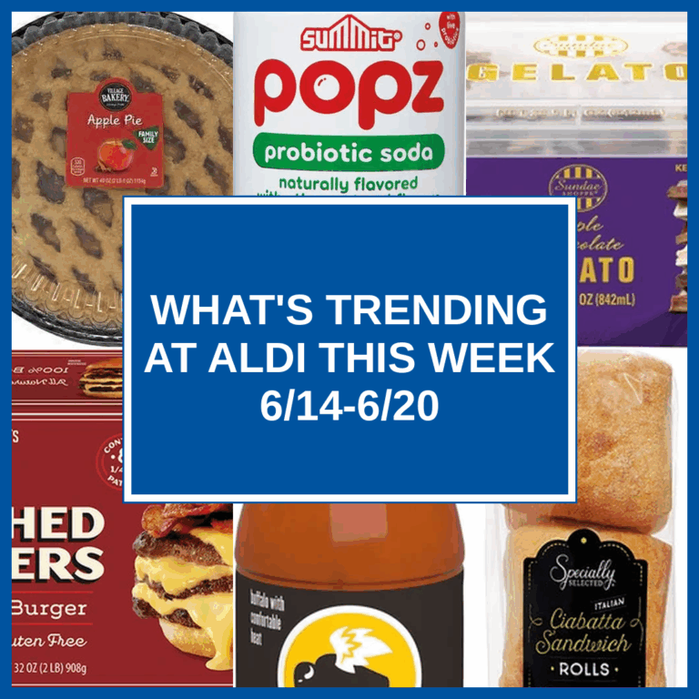 What’s Trending at Aldi This Week (6/14 – 6/20)