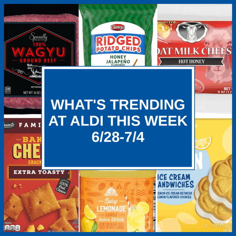What’s Trending at Aldi This Week (6/28 – 7/4)