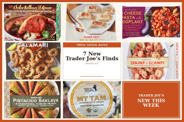 Tried, Tasted, and Rated: 7 New Trader Joe’s Finds This Week (6/9–6/15)