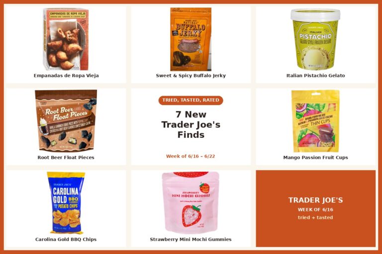 Tried, Tasted, and Rated: 7 New Trader Joe’s Finds This Week (6/16–6/22)