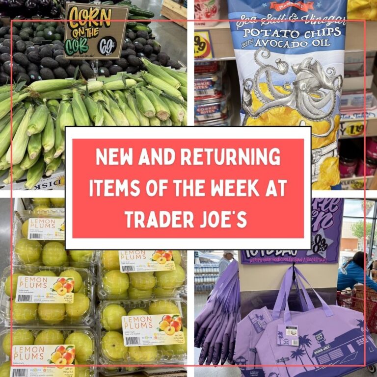 New and Returning Items Of The Week At Trader Joe’s (7/6 – 7/12)