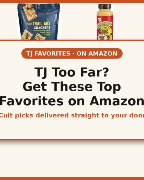 Trader Joe's Favorites Delivered from Amazon