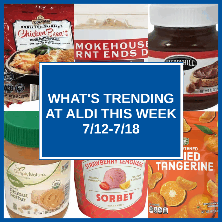 What’s Trending at Aldi This Week (7/12 – 7/18)