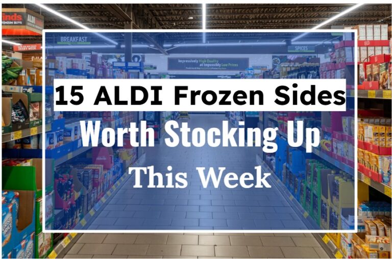 15 ALDI Frozen Sides Worth Stocking Up On This Week