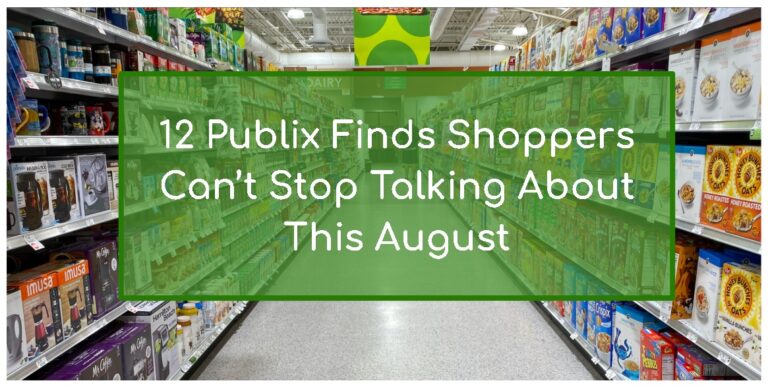 12 Publix Finds Shoppers Can’t Stop Talking About This August