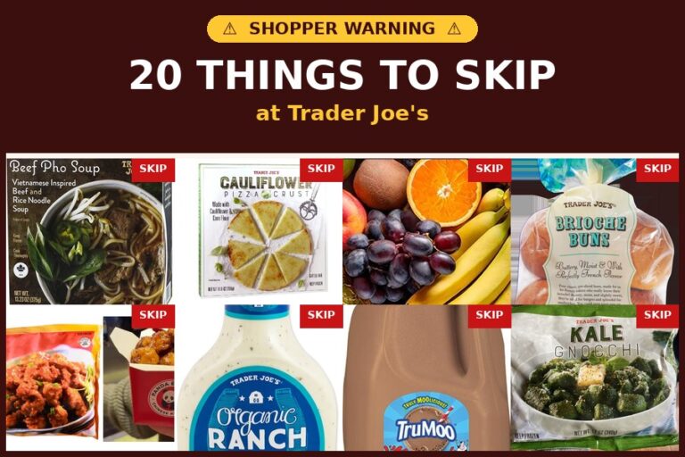 20 Things You Might Want To Skip Buying at Trader Joe’s