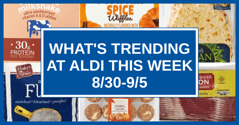 What’s Trending at Aldi This Week (8/30-9/5)