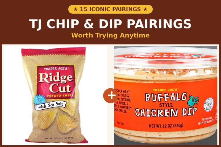 15 Trader Joe’s Chip and Dip Pairings Worth Trying Anytime