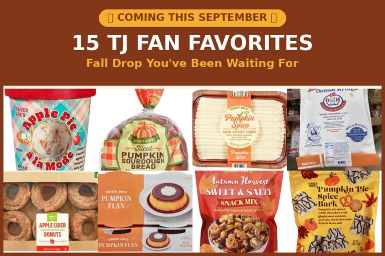 15 Trader Joe’s Fan Favorites Coming This September