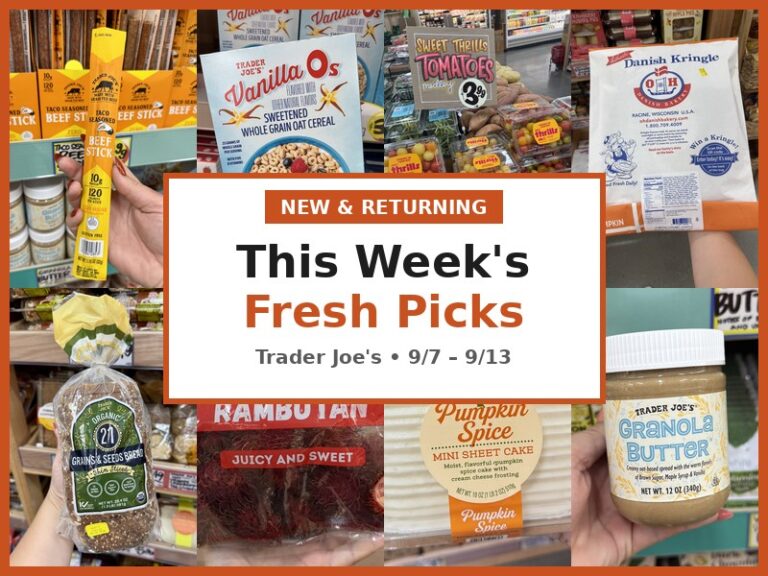 New and Returning Items Of The Week At Trader Joe’s (9/7 – 9/13)