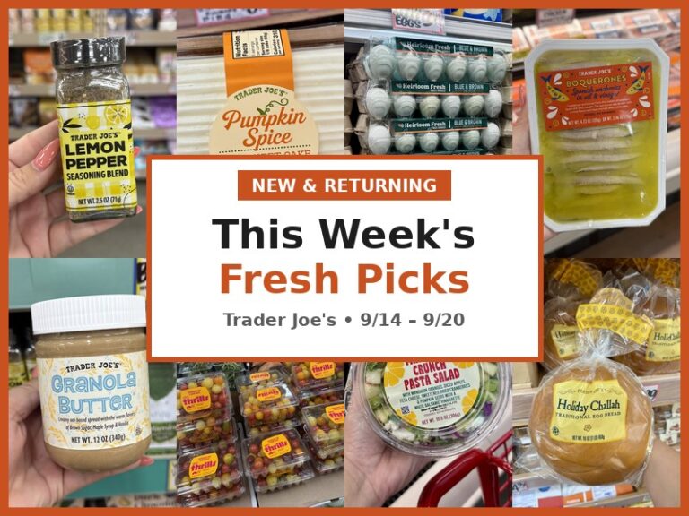 New and Returning Items Of The Week At Trader Joe’s (9/14 – 9/20)