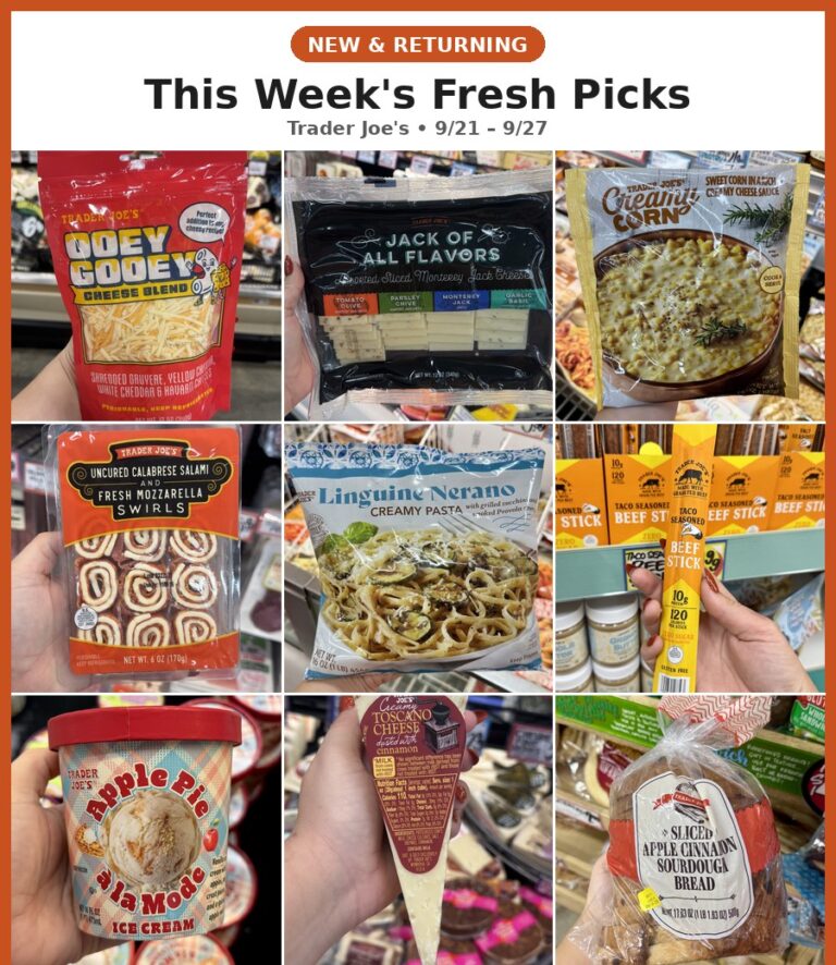 New and Returning Items Of The Week At Trader Joe’s (9/21 – 9/27)