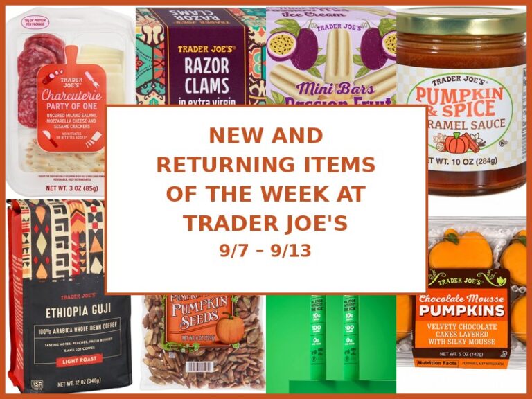 New and Returning Items Of The Week At Trader Joe’s (9/7 – 9/13)