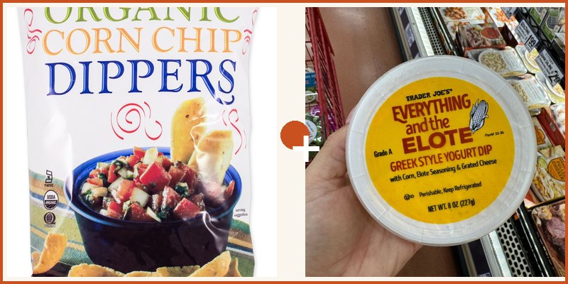Trader Joe's pairing: Organic Corn Chip Dippers + Everything and the Elote