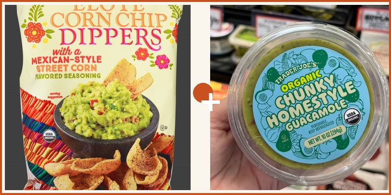 Trader Joe's pairing: Organic Elote Corn Chip Dippers + Organic Chunky Homestyle Guacamole