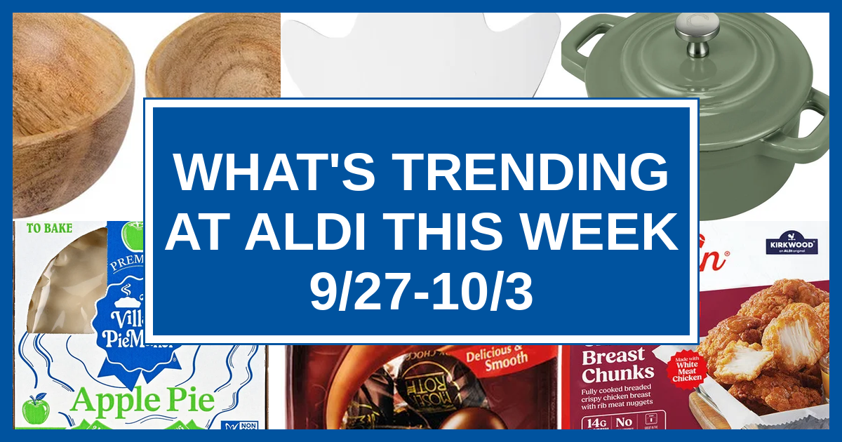 What's Trending at Aldi This Week (9/27-10/3)