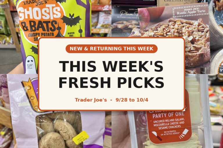 New and Returning Items Of The Week At Trader Joe’s (9/28 – 10/4)