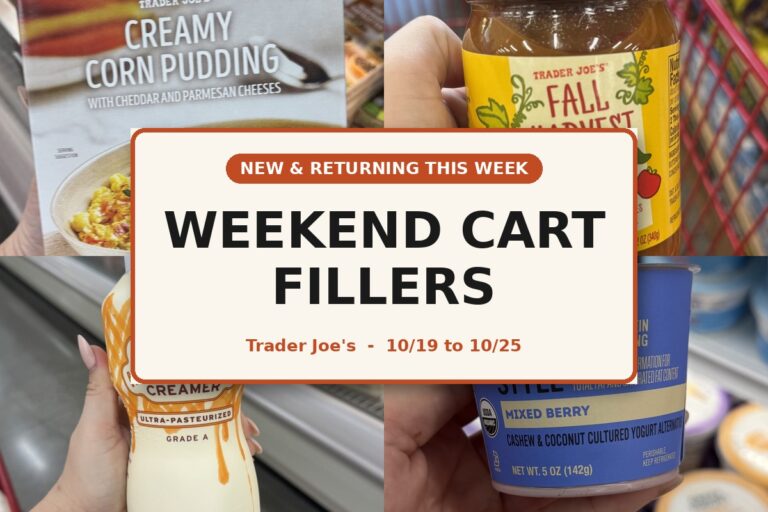 New and Returning Items Of The Week At Trader Joe’s (10/19 – 10/25)